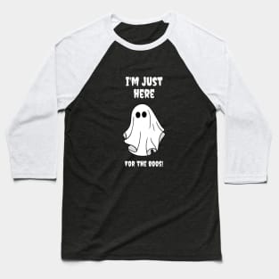 I'm just here for the BOOS! Haloween Baseball T-Shirt